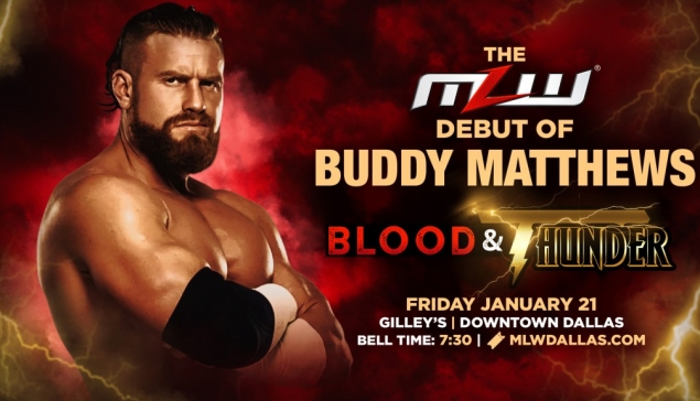 Buddy Matthews débarque à la MLW pour Blood and Thunder