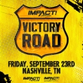 Résultats d'IMPACT Wrestling Victory Road 2022