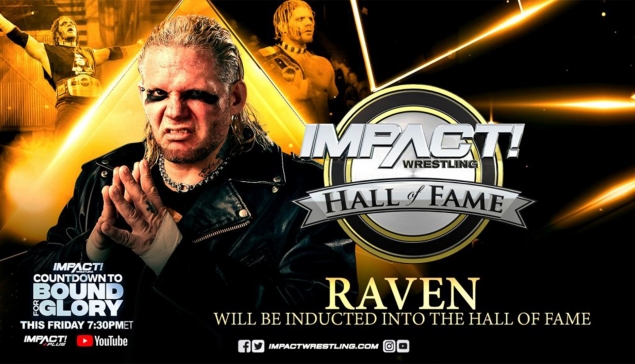 Raven sera intronisé au sein du Hall Of Fame lors de Bound For Glory