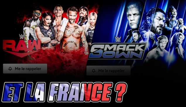 La WWE débarque sur NETFLIX : Et la France ?