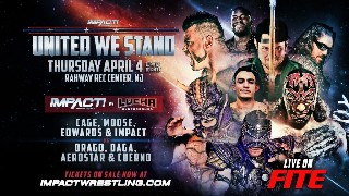 United We Stand Lucha Underground VS Impact Wrestling